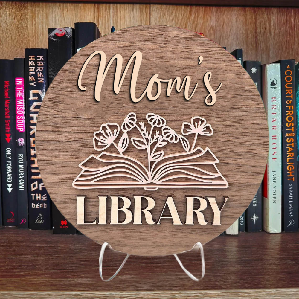 Personalized library Sign shelf decoration for mom, wife, daughter.Mother's Day Gift