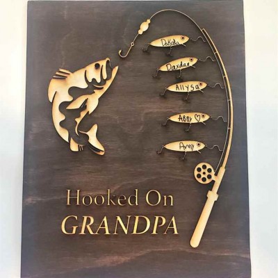 Hooked on Grandpa Papa Dad Father's Day Birthday Sign Personalized Fishing Trip Gift For Him