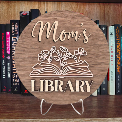 Personalized library Sign shelf decoration for mom, wife, daughter.Mother's Day Gift